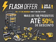 FLASH OFFER - DIAS 10 E 11 DE MARÇO